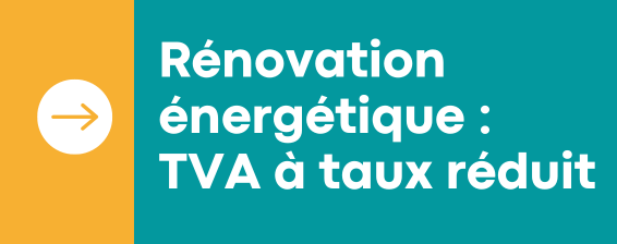 rénovation énergétique aides tv réduire